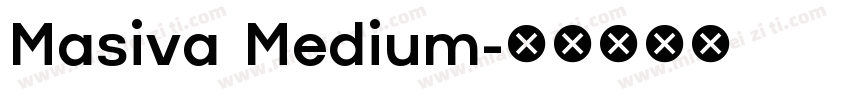 Masiva Medium字体转换